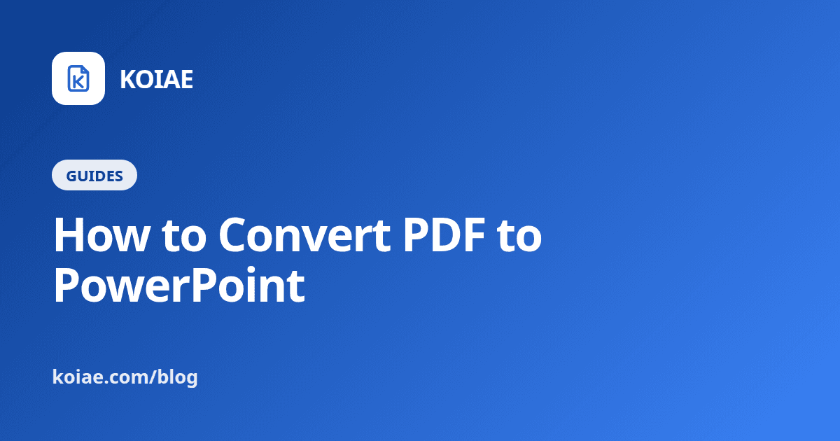 How to Convert PDF to PowerPoint Slides